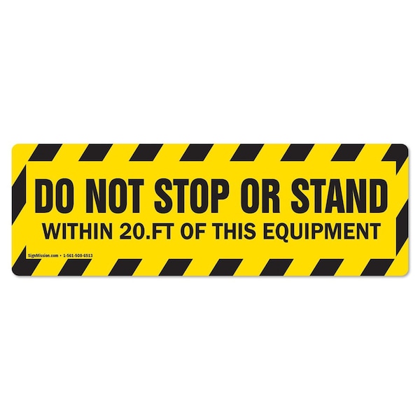 Do Not Stop Or Stand Within 20ft 18in Non-Slip Floor Marker, 12PK, 16 in L, 16 in H, R-16-12PK-99852